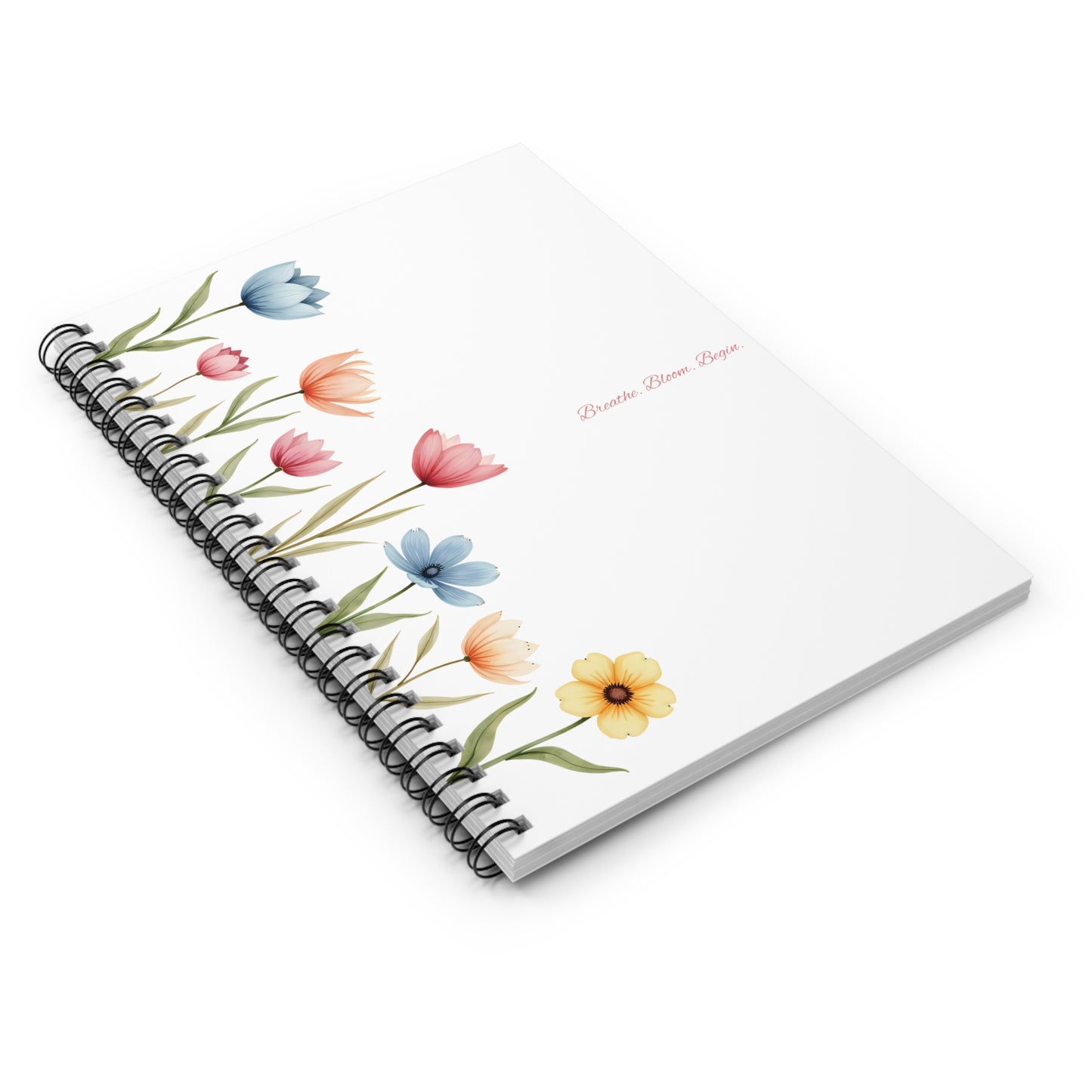 Breathe. Bloom. Begin. – Minimalist Spiral Notebook