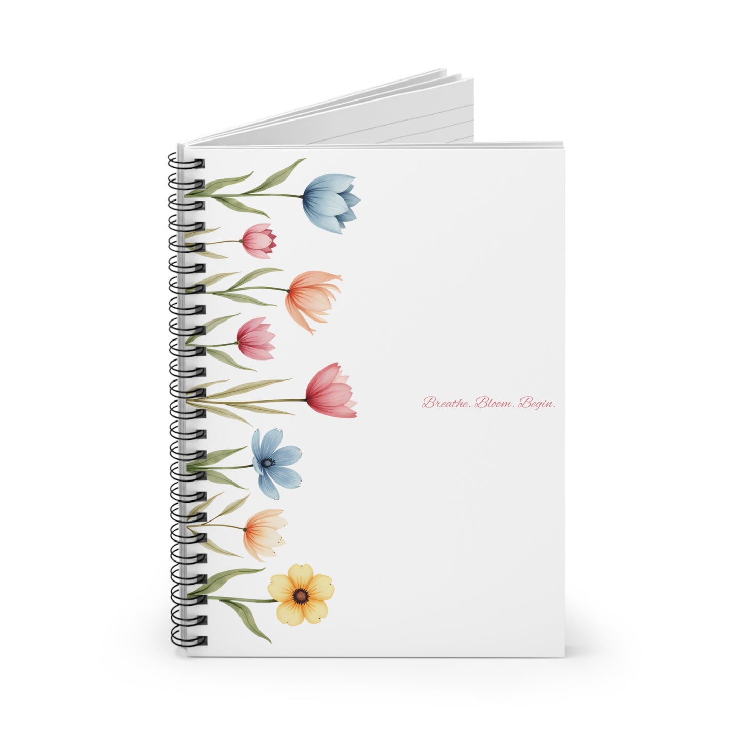 Breathe. Bloom. Begin. – Minimalist Spiral Notebook